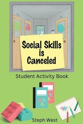 bokomslag Social Skills is Canceled: Student Activity Book