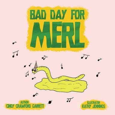 Cindy Crawford Garrett - Bad Day for Merl, Häftad