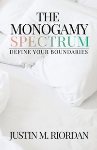 bokomslag Monogamy Spectrum
