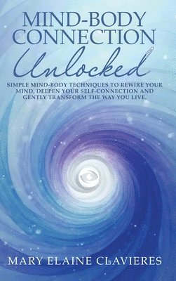 bokomslag Mind-Body Connection