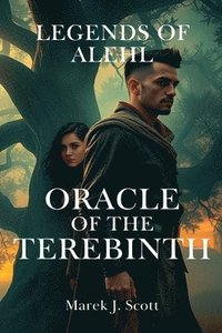 bokomslag Legends of Alehl: Oracle of the Terebinth