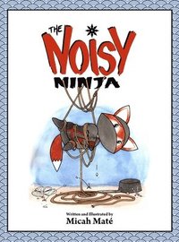 bokomslag Noisy Ninja