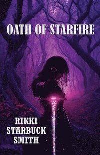bokomslag Oath of Starfire