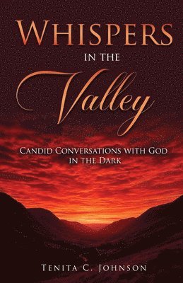 Whispers in the Valley