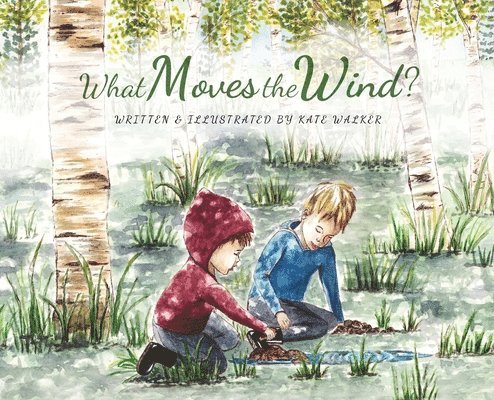 Kate Walker - What Moves the Wind?, Inbunden