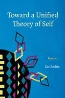 Kat Bodrie - Toward a Unified Theory of Self, Häftad. Tillgänglighet: Lägg i varukorg