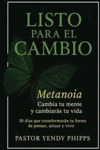 bokomslag Listo para el Cambio: Metanoia