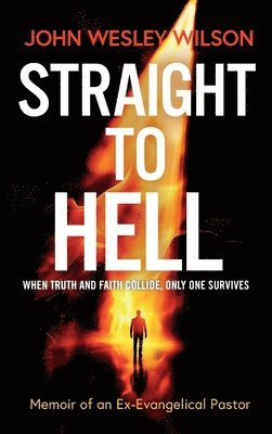 bokomslag Straight to Hell