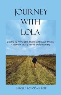 bokomslag Journey With Lola