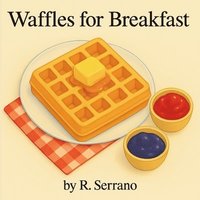 bokomslag Waffles for Breakfast