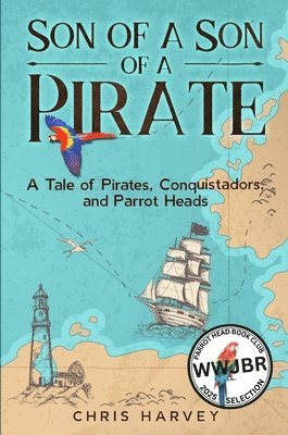 Chris Harvey - Son of a Son of a Pirate, Häftad