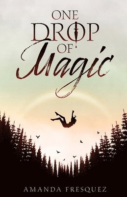 bokomslag One Drop of Magic