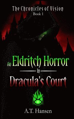 bokomslag Eldritch Horror in Dracula's Court