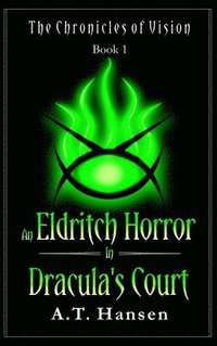 bokomslag An Eldritch Horror in Dracula's Court