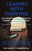 bokomslag LEADING WITH PURPOSE