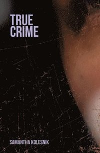 bokomslag True Crime