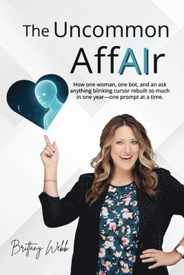 Brittany Webb - Uncommon AffAIr, Häftad