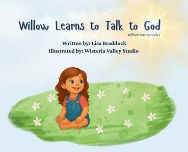 bokomslag Willow Learns to Talk to God