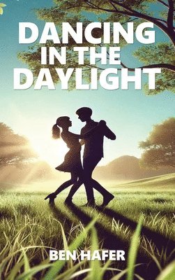 Dancing in the Daylight