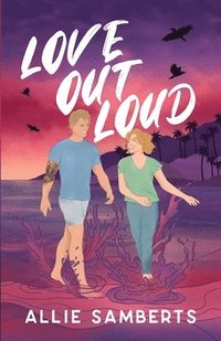 bokomslag Love Out Loud