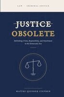 Quesner Stephen - Justice Obsolete, Häftad