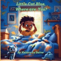 bokomslag Little Cat Blue, Where are You?