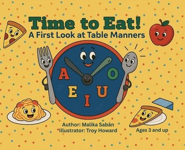 Malika Sabän - Time to Eat!, Inbunden