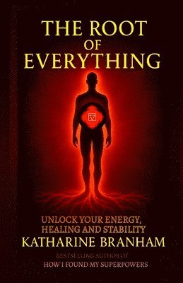 bokomslag The Root of Everything