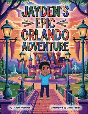 bokomslag Jayden's Epic Orlando Adventure