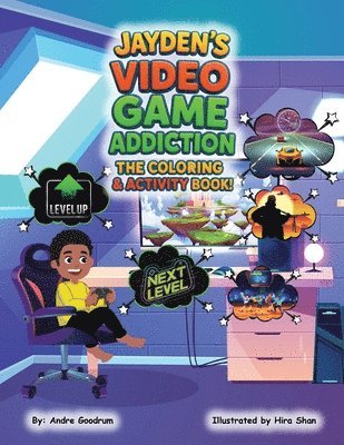 Jayden's Video Game Addiction