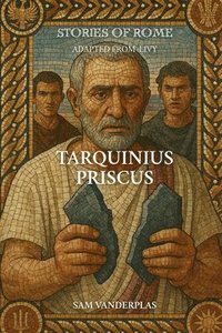 bokomslag Tarquinius Priscus