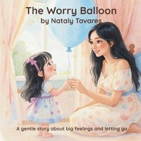 bokomslag Worry Balloon
