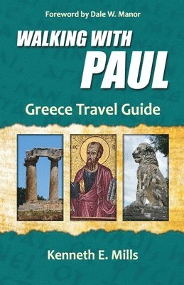 bokomslag Walking With Paul Greece Travel Guide