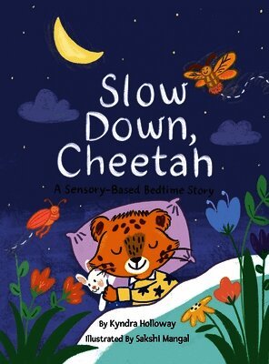 Slow down, Cheetah