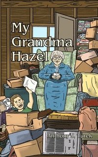 bokomslag My Grandma Hazel