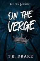 T K Drake - On the Verge, Häftad