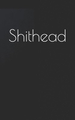 bokomslag Shithead