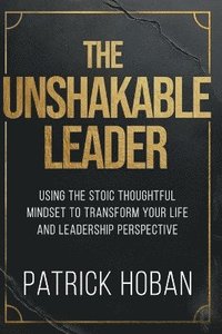 bokomslag Unshakable Leader