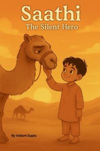 bokomslag Saathi The Silent Hero