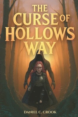Curse of Hollows Way