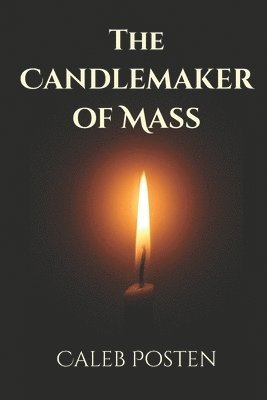 bokomslag The Candlemaker of Mass