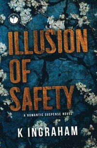bokomslag Illusion of Safety