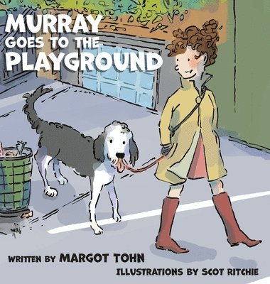 Murray Goes to the Playground