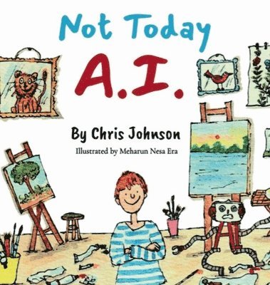 bokomslag Not Today A.I.