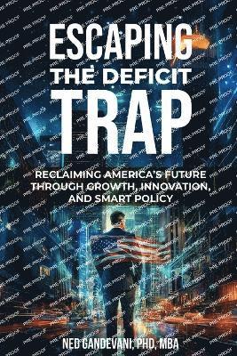 bokomslag Escaping the Deficit Trap