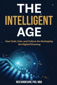 bokomslag Intelligent Age