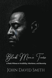 bokomslag Black Man's Tears