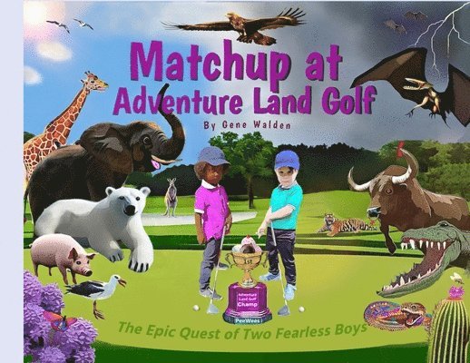 Matchup at Adventure Land Golf