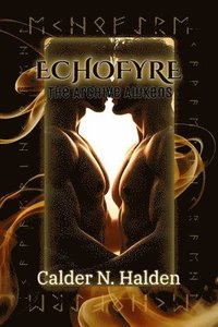 bokomslag EchoFyre: The Archive Awakens
