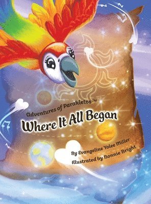 Evangeline Yolee Miller, Euphemia Y Miller, Euphemia Y. Miller - Where It All Began, Inbunden